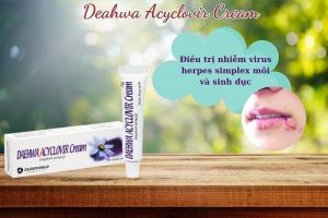 Daehwa Acyclovir Cream có tác dụng gì trong việc điều trị da