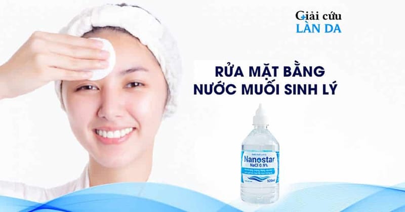 Rửa mặt bằng nước muối sinh lý có hết mụn không? Đây là phương pháp hiệu quả nhất